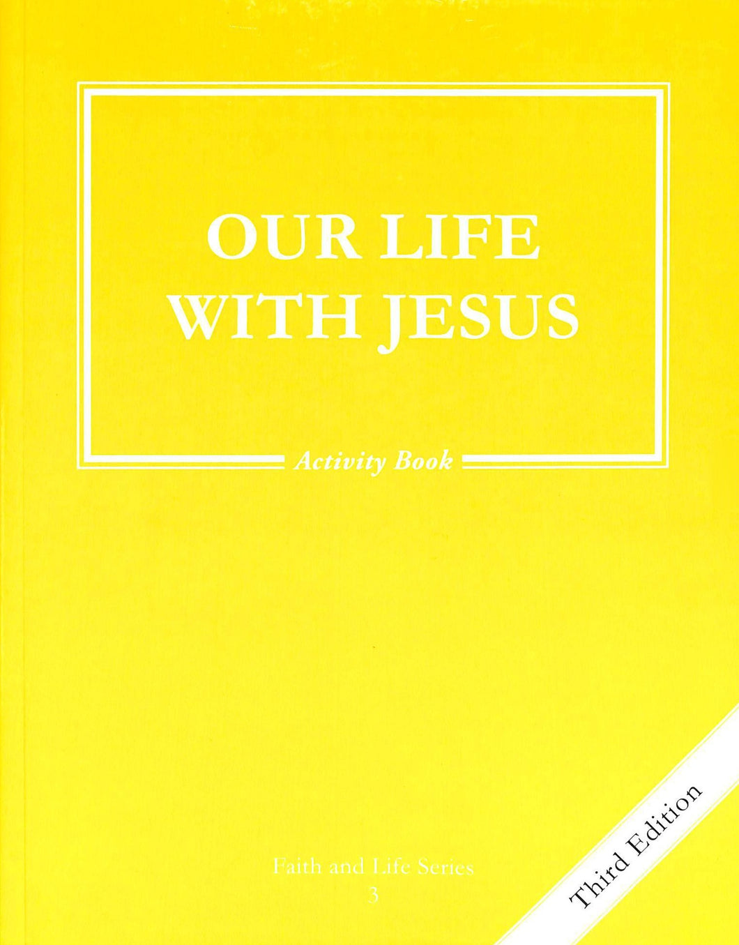 Our Life with Jesus Activity Book