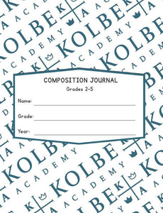 Kolbe Academy Composition Journal for Elementary School (Grades 2-5)