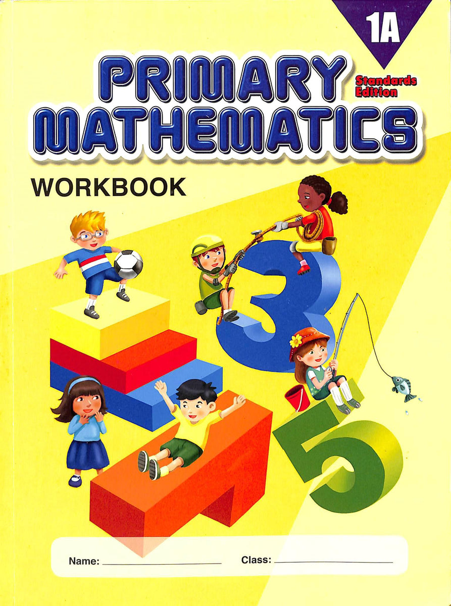 Primary Mathematics Workbook 1A – Kolbe Academy Bookstore