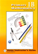 Load image into Gallery viewer, Primary Mathematics Home Instructor's Guide 1B