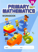 Load image into Gallery viewer, Primary Mathematics Workbook 2A