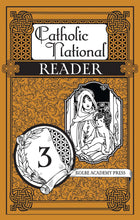 Load image into Gallery viewer, Catholic National Reader Book 3