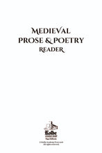 Load image into Gallery viewer, Title page of Medieval Poetry &amp; Prose Reader with Kolbe Academy Press Logo and 2026 copyright information.
