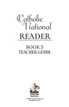 Load image into Gallery viewer, Catholic National Reader Book 3 Teacher Guide