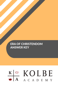 Era of Christendom Answer Key