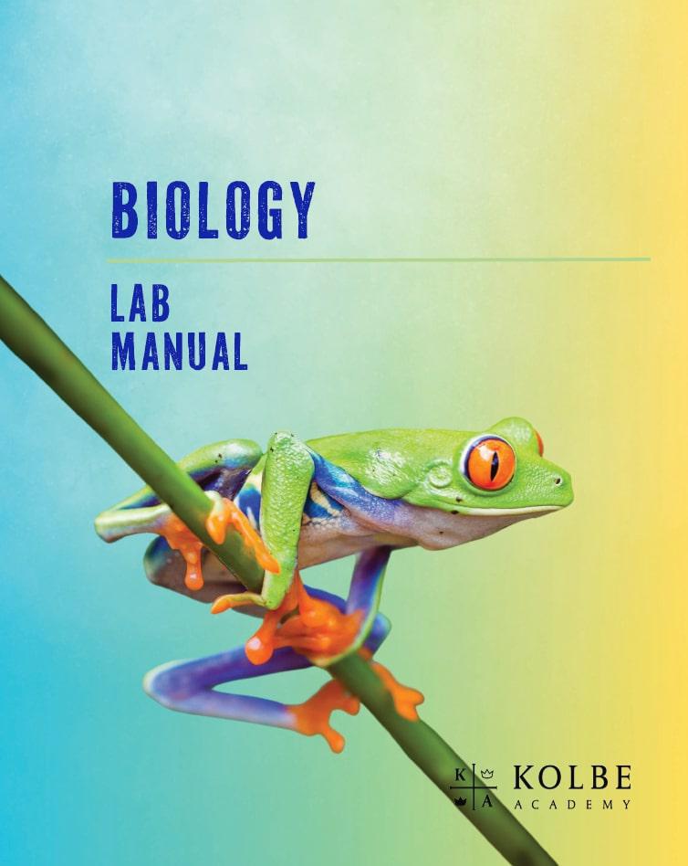 Biology Lab Manual – Kolbe Academy Bookstore