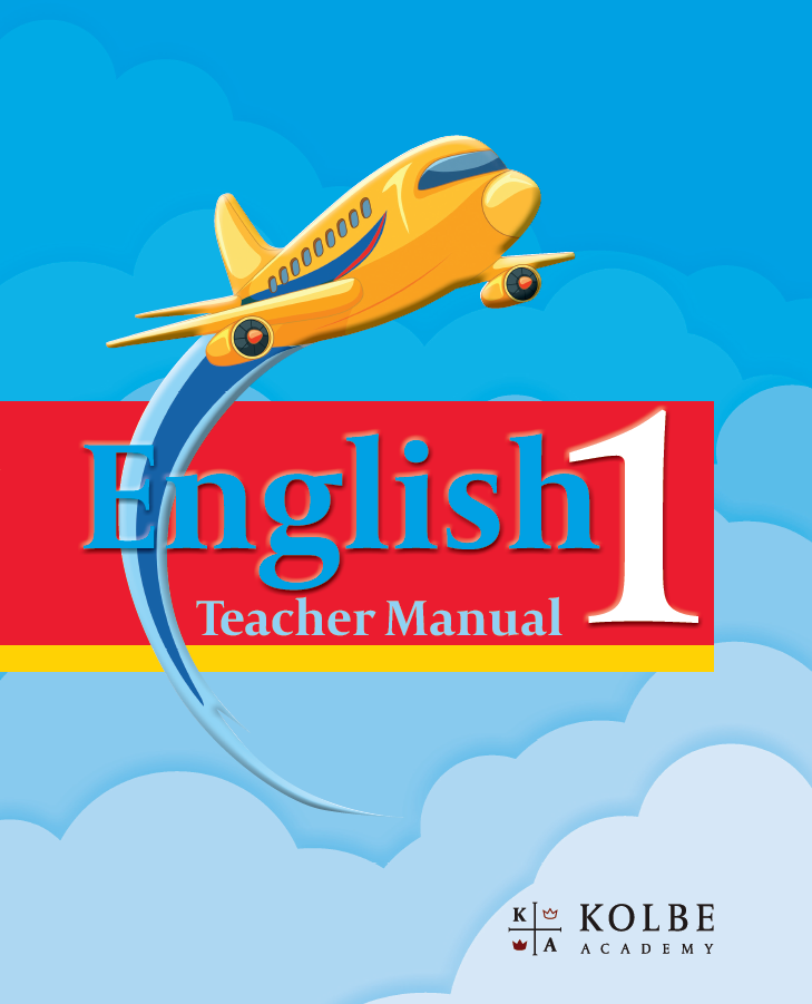 Kolbe English Grade 1 Teacher Manual
