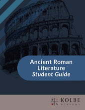 Load image into Gallery viewer, Ancient Roman Literature Student Guide