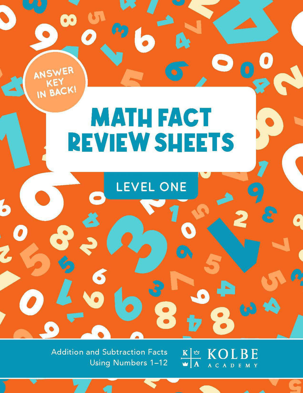 Math Facts Review Sheets Level 1 Kolbe Academy Bookstore Math Facts Review Sheets Level 1 Kolbe Academy Bookstore