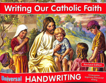 Load image into Gallery viewer, Writing Our Catholic Faith - K Beginning Manuscript Writing