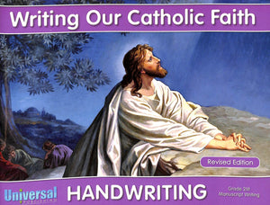 Writing Our Catholic Faith - Grade 2 Manuscript Writing