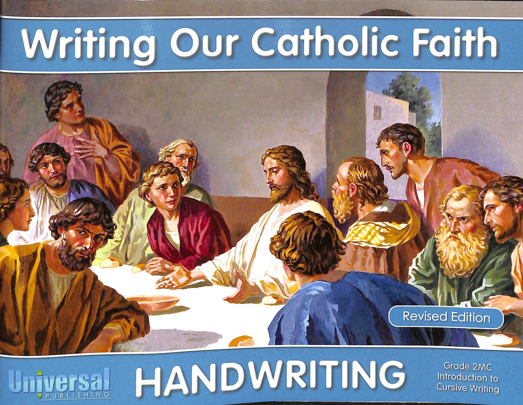 Writing Our Catholic Faith - Grade 2 Introduction to Cursive Writing