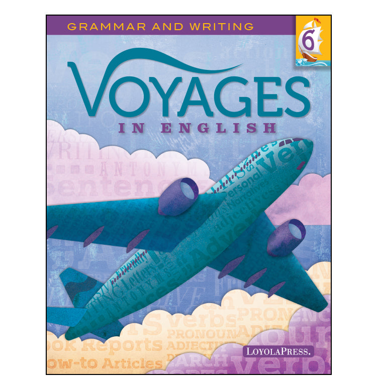 Voyages in English 6 Student Edition 2018