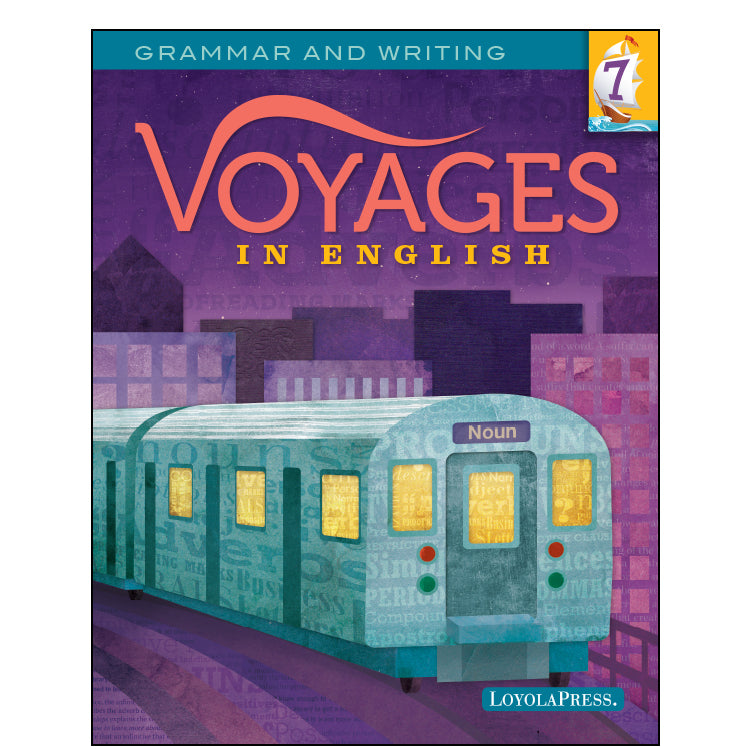 Voyages in English 7 Student Edition 2018