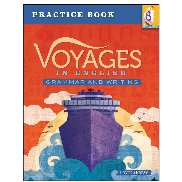 Voyages In English 8 Practice Workbook