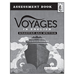 Voyages in English 8 Student Assessment Book