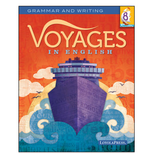 Voyages in English 8 Student Edition 2018