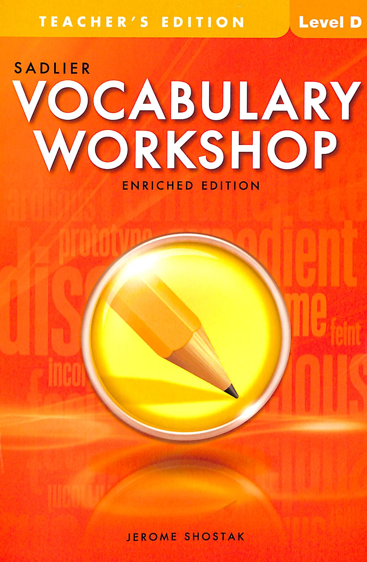 Sadlier Vocabulary Workshop Level D Teacher Edition – Kolbe