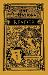 Catholic National Reader Book One