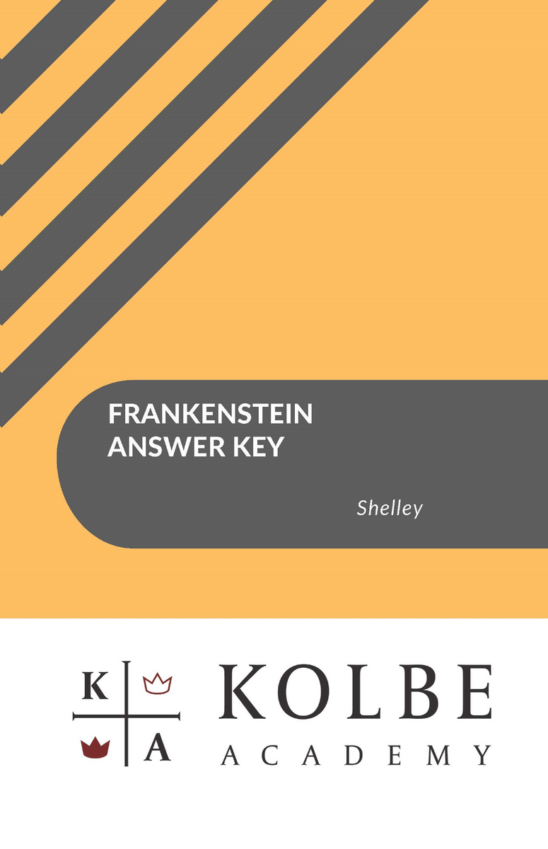 Frankenstein Answer Key Kolbe Academy Bookstore