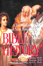 Load image into Gallery viewer, Bible History: A Textbook of the Old and New Testaments