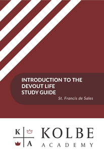 Introduction to the Devout Life Study Guide
