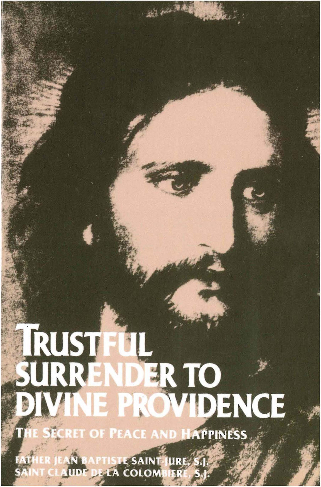 Trustful Surrender To Divine Providence Study Guide