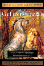 Load image into Gallery viewer, Gulliver&#39;s Travels: Ignatius Critical Edition