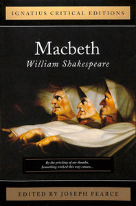 Macbeth: Ignatius Critical Edition