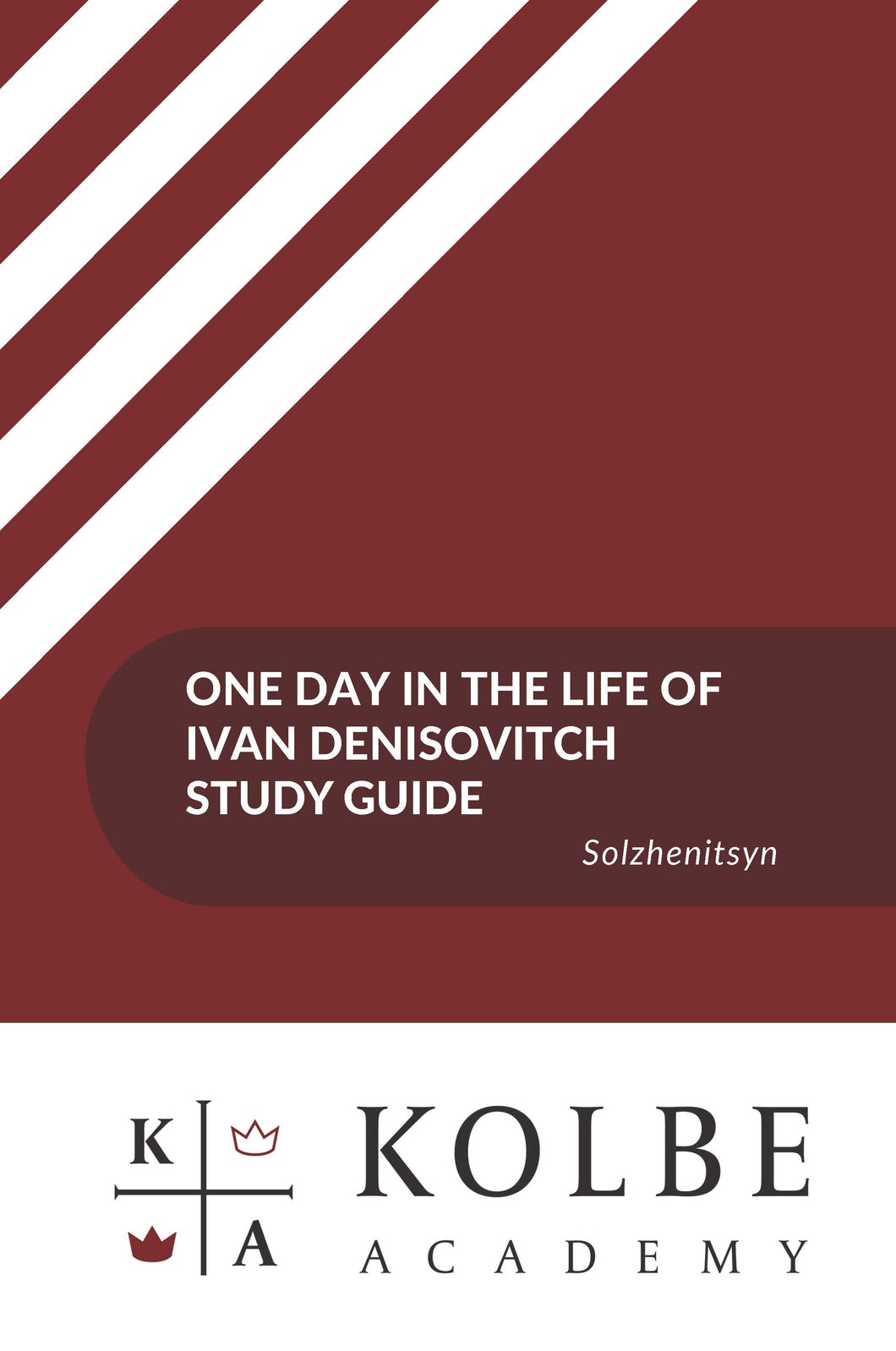 One Day in the Life of Ivan Denisovich Study Guide