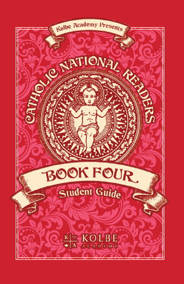 Catholic National Reader Book Four Student Guide