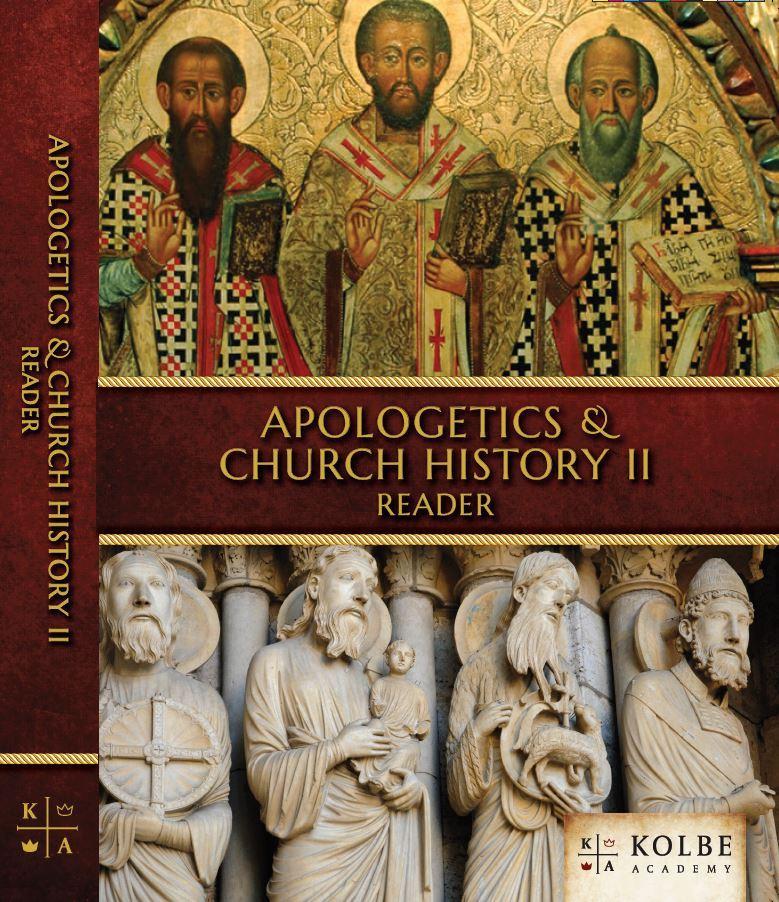 Apologetics & Church History II Reader