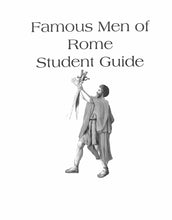 Load image into Gallery viewer, Famous Men of Rome Student Guide