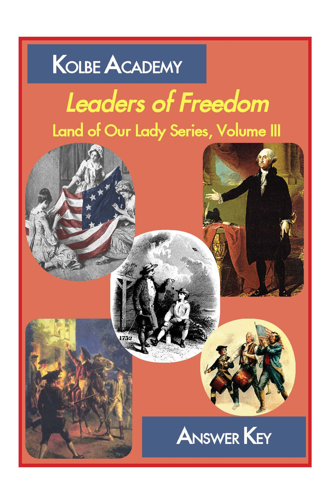 Leaders Of Freedom Answer Key