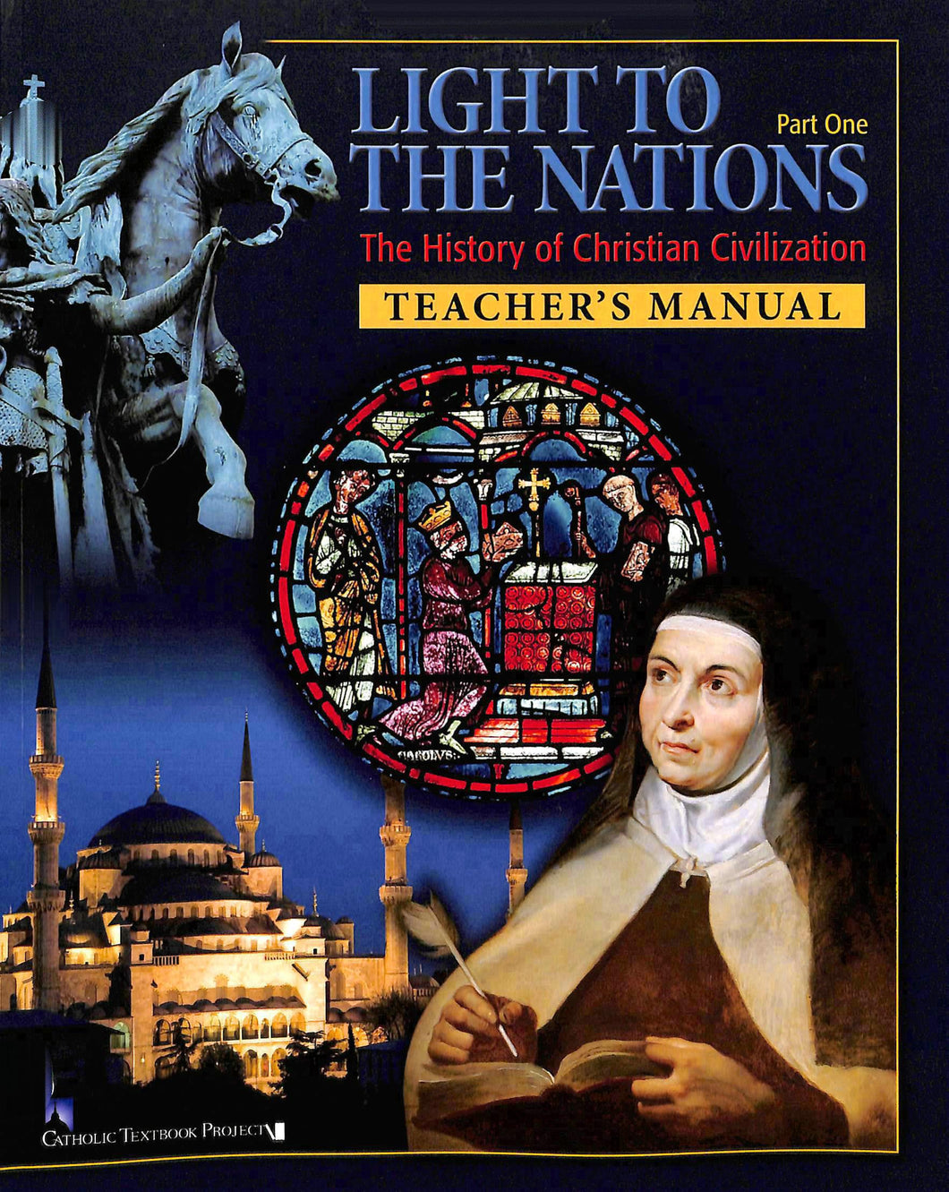 Light To The Nations: Part One Teacher Manual