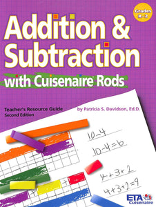 Cuisenaire Addition & Subtraction Teacher Resource Manual