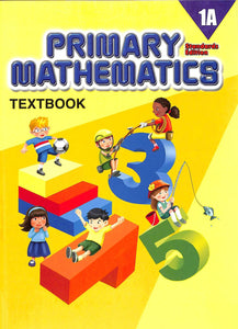 Primary Mathematics Textbook 1A