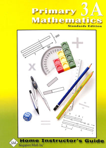 Primary Mathematics Home Instructor Guide 3A