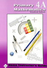 Load image into Gallery viewer, Primary Mathematics Home Instructor&#39;s Guide 4A