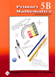 Primary Mathematics Home Instructor's Guide 5B