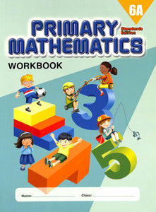 Primary Mathematics Workbook 6A