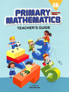 Primary Mathematics Teacher Guide 6B