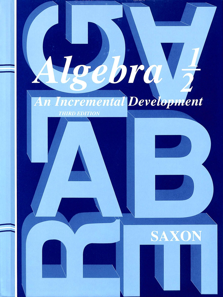 Saxon Algebra 1/2 Home Study Kit- Discontinued – Kolbe Academy Bookstore