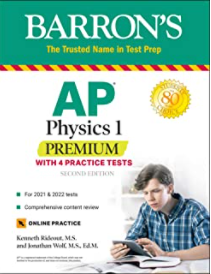 Barron's AP Physics 1 Test Preparation Workbook