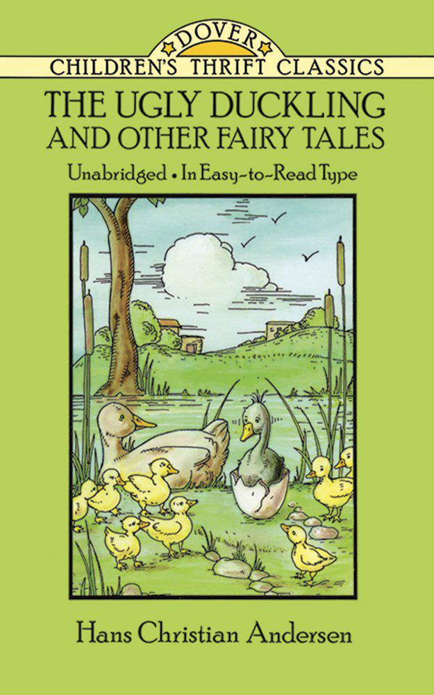 The Ugly Duckling and Other Fairy Tales (Dover Children's Thrift Classics)