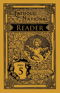 Catholic National Reader Book Five
