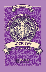 Catholic National Reader Book Two Teacher Guide