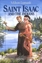 Load image into Gallery viewer, Saint Isaac and the Indians