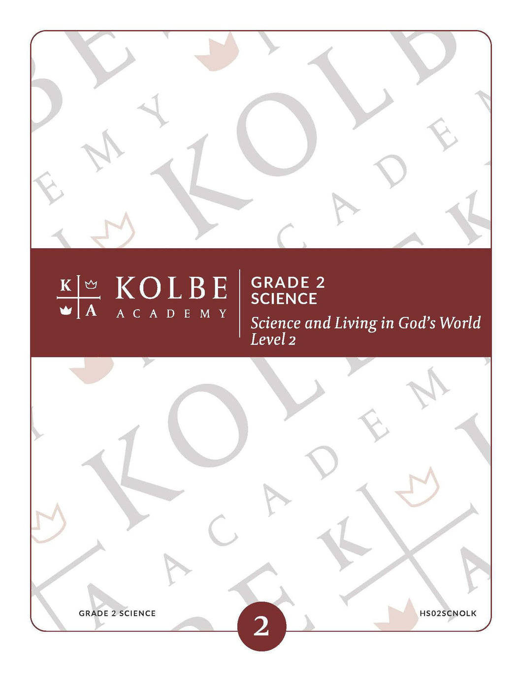 Course Plan & Tests - Science and Living in God's World 2