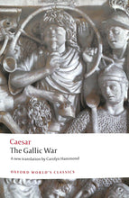 Load image into Gallery viewer, The Gallic War